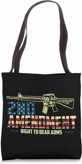 2nd Amendment Right To Bear Arms Conservative Tote Bag