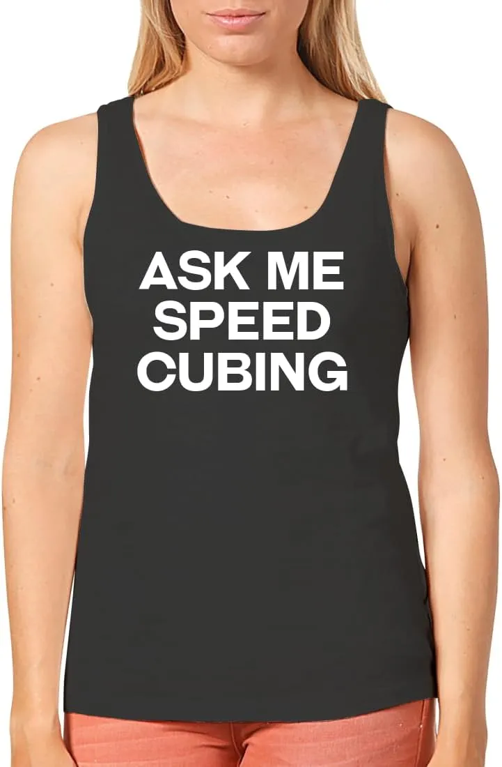 Ask Me Speed Cubing - Women's Cozy Graphic Tank Top – Soft, Stylish, and Comfortable CP05 Black