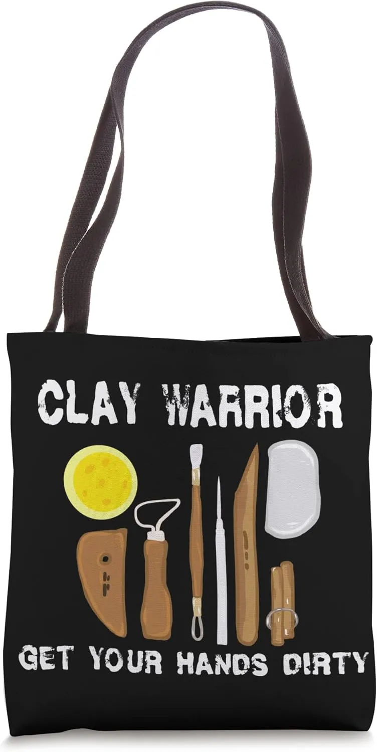 Clay Warrior Pottery Gifts For Potters Lover Ceramics Artist Tote Bag