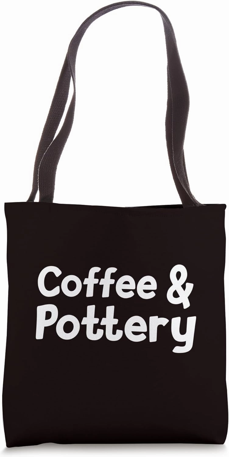 Coffee & Pottery Tote Bag