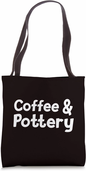 Coffee & Pottery Tote Bag