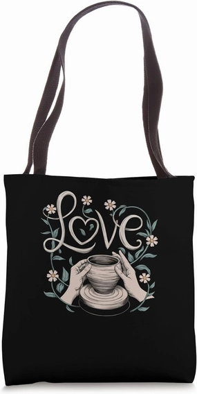 I love Ceramics and Pottery Love Tote Bag