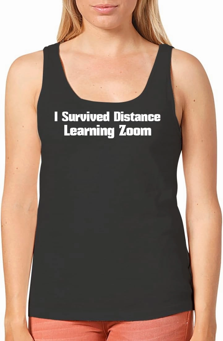 I Survived Distance Learning Zoom - Women's Cozy Graphic Tank Top – Soft, Stylish, and Comfortable CP05 Black