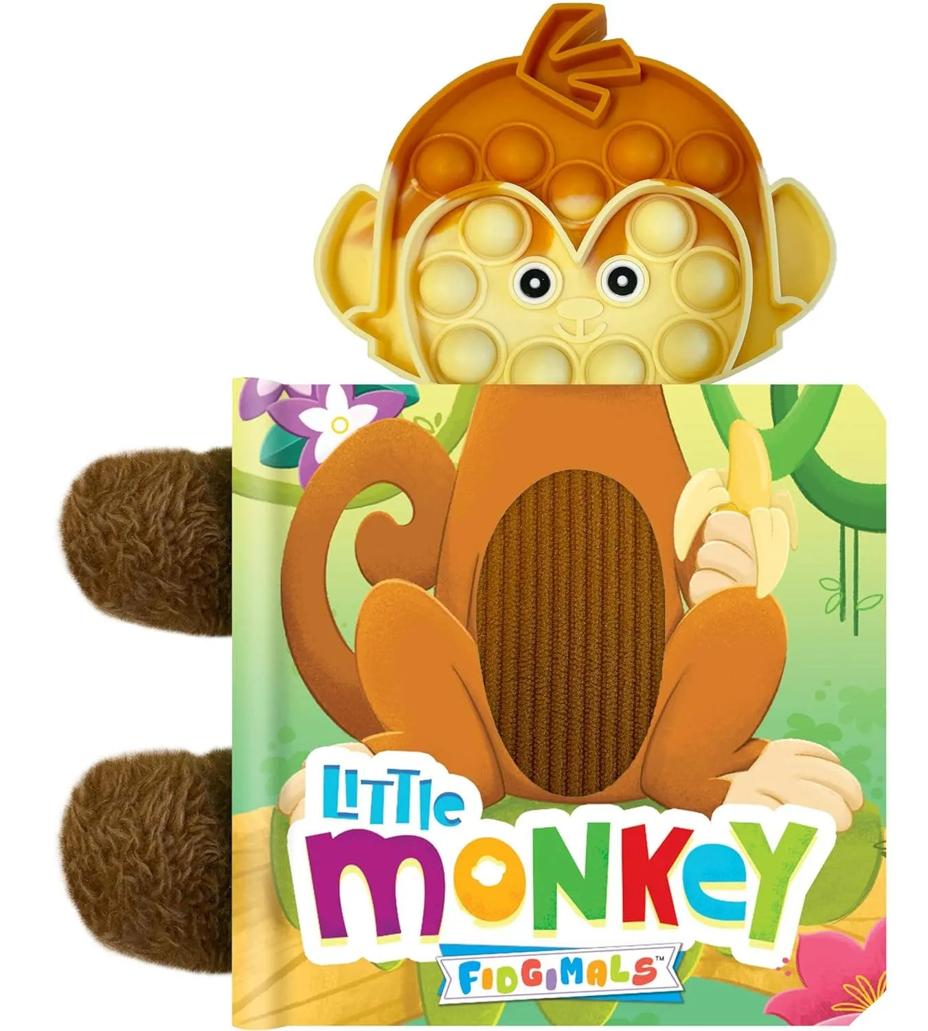 Little Monkey - Your Sensory Fidget Friend Board Book