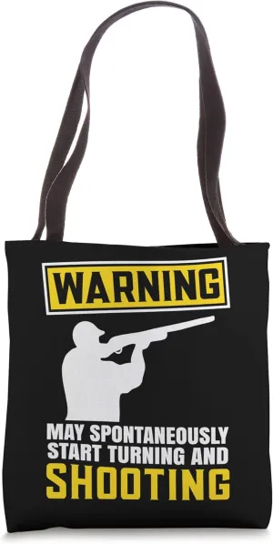 May spontaneously start clay shooting Funny Skeet Trap Tote Bag
