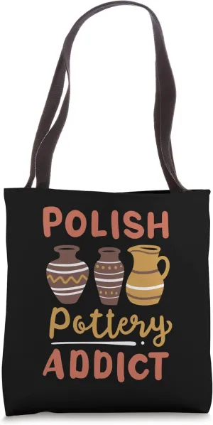 Polish Pottery Addict Tote Bag