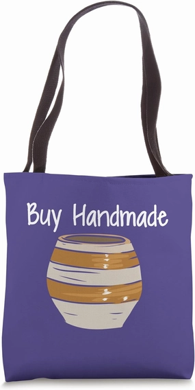 Potter Buy Handmade Quote Earthenware Clay Pot Pottery Tote Bag