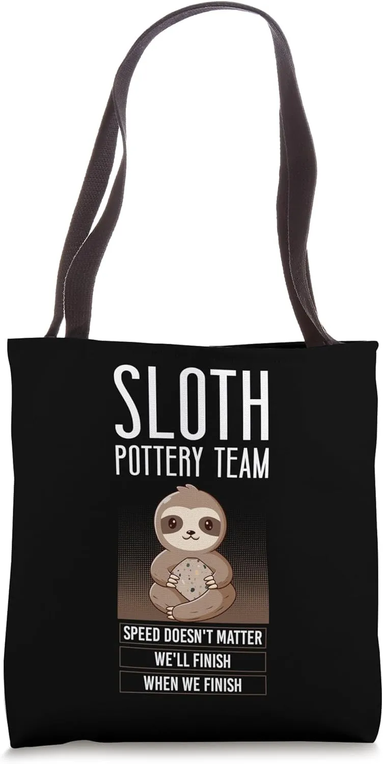 Pottery Ceramics Artist Sloth Sloth Pottery Team Speed Tote Bag