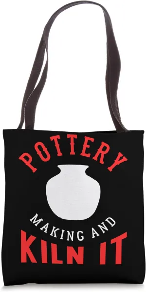 Pottery Making And Kiln It Tote Bag