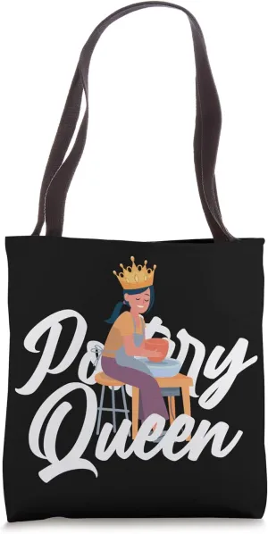 Pottery Queen Ceramist Handmade Clay Pot Kiln Gift Tote Bag