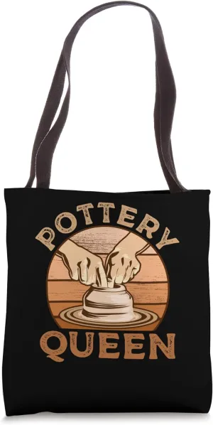 Pottery Queen Pottery Artist Clay Potters Ceramic Artists Tote Bag