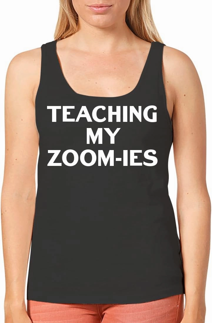Teaching My Zoom-ies - Women's Cozy Graphic Tank Top – Soft, Stylish, and Comfortable CP05 Black