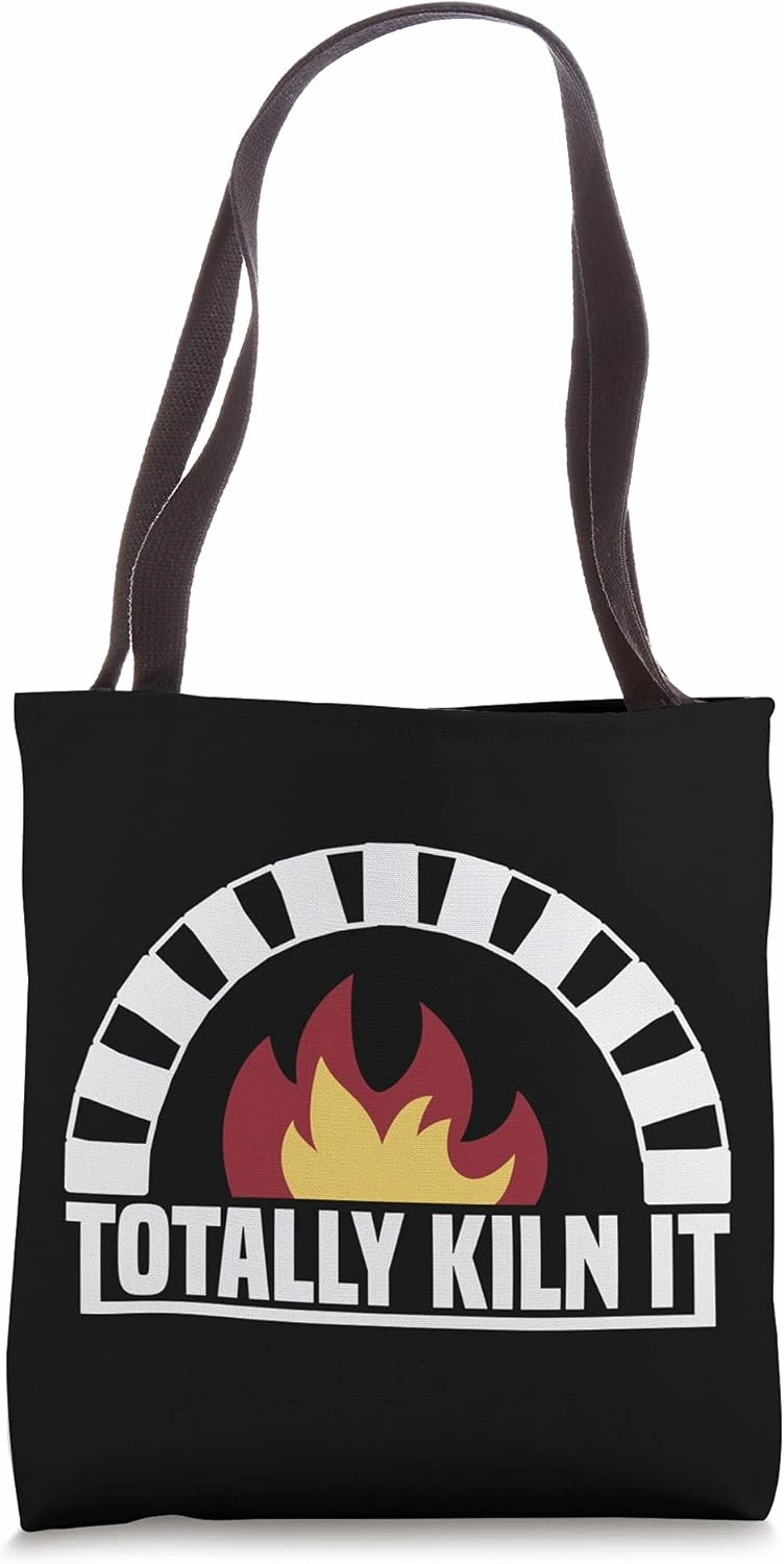 Totally Kiln It Pottery Tote Bag