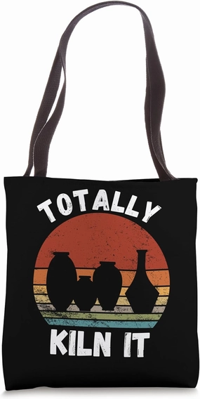 Vintage Pottery Totally Kiln It Retro Pottery Ceramic Lover Tote Bag